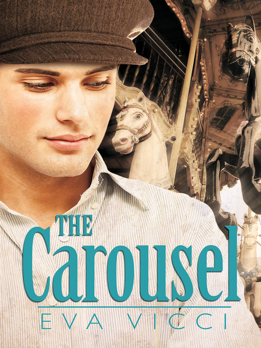 Title details for The Carousel by Eva Vicci - Available